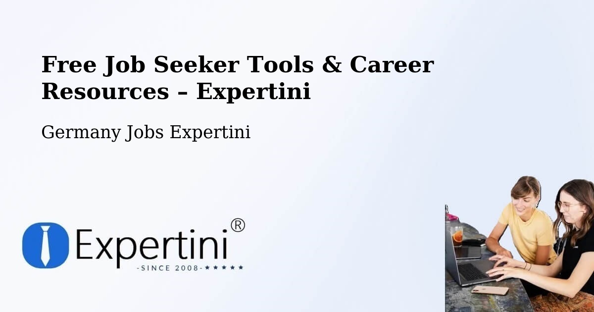 Free Job Seeker Tools & Career Resources – Quickborn - Quickborn, Germany Jobs Expertini