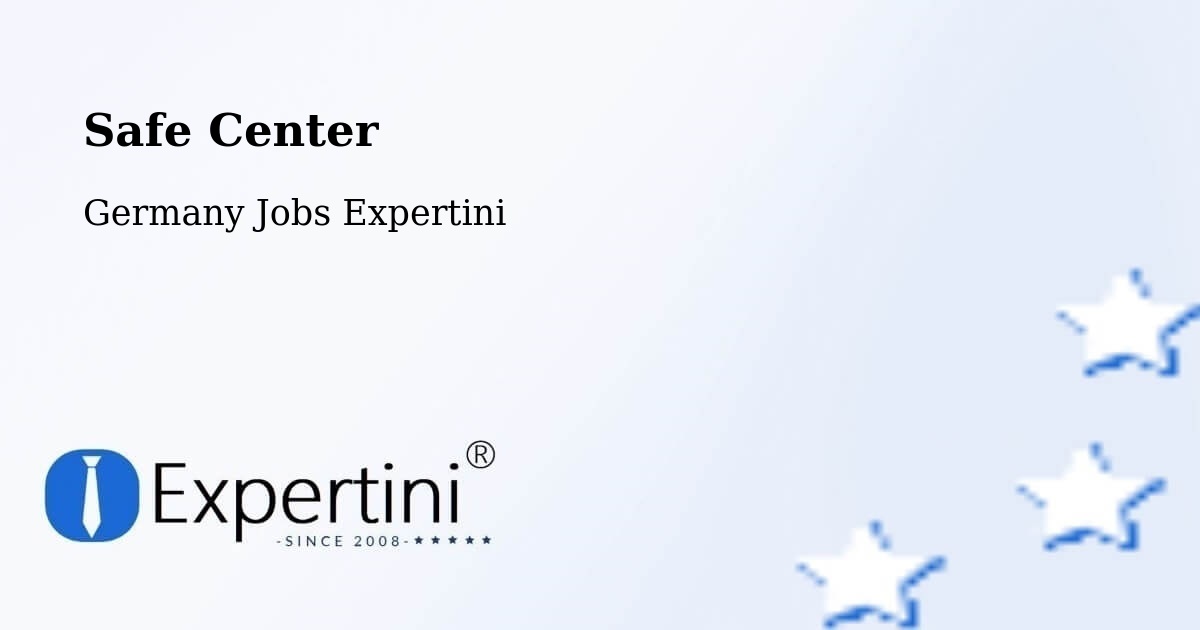Safe Center - Germany Jobs Expertini